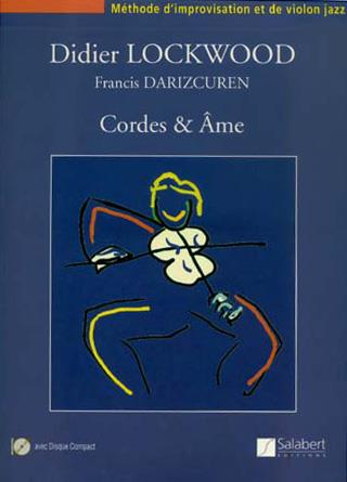 Cordes & Âme - Méthode d'improvisation et de violon jazz avec CD - pro housle